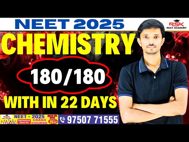 180/180🔴NEET Chemistry | With in 22 days|#howtocrackneet2025 #live #livestream #neetchemistry