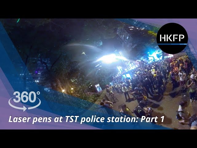 360° 4K Hong Kong protest: Activists aim laser pens at Tsim Sha Tsui police station, Part 1