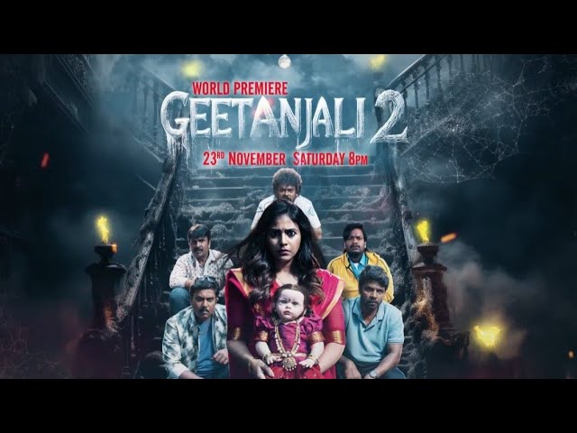 Geetanjali 2 | World Premiere | 23 November | 8 PM | Colors Cineplex |