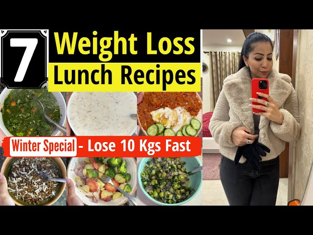 7 Lunch Recipes For Weight Loss In Winter | Easy & Healthy Lunch Recipes In Hindi | Fat to Fab