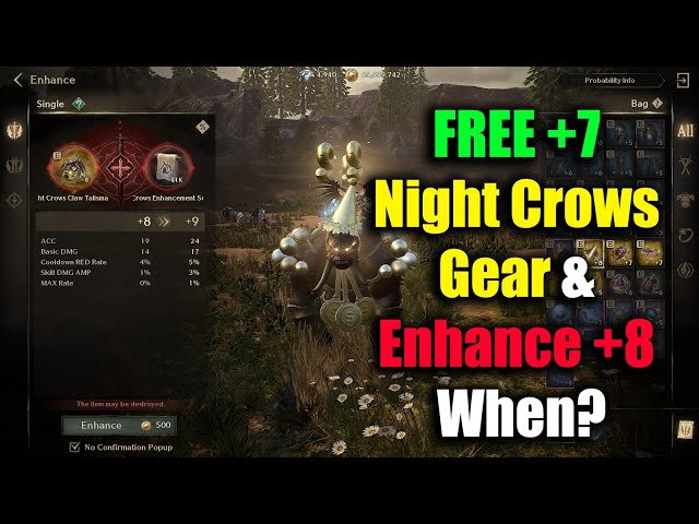 Night Crows Free +7 Night Crows Gear & Enhance +8 When?