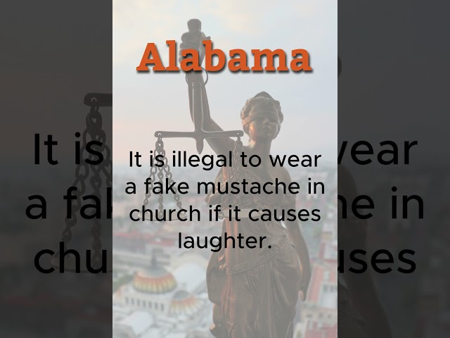 Funny Laws In The USA...Alabama