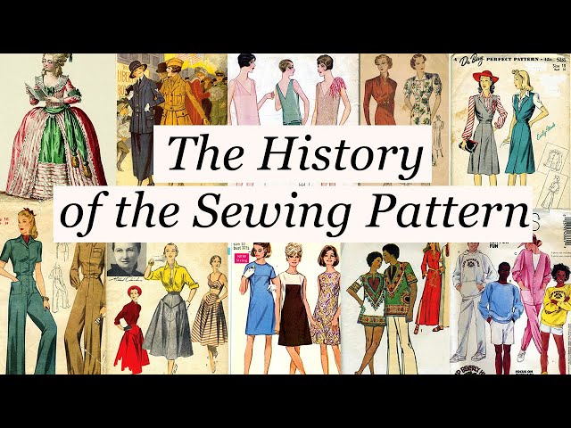 The History of the Sewing Pattern Industry