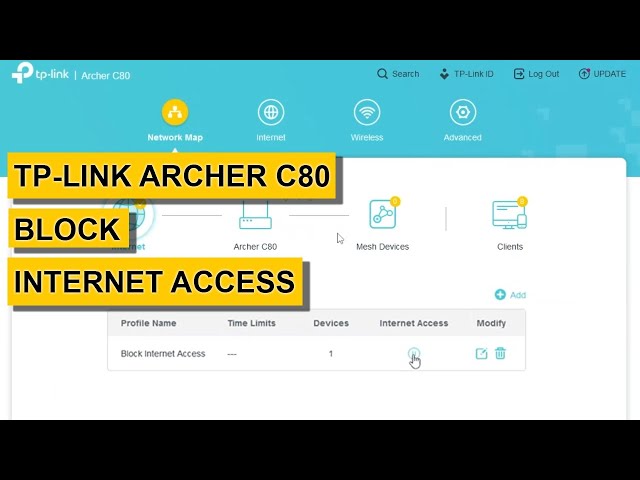 TP-Link Archer C80 - How To Block Internet Access