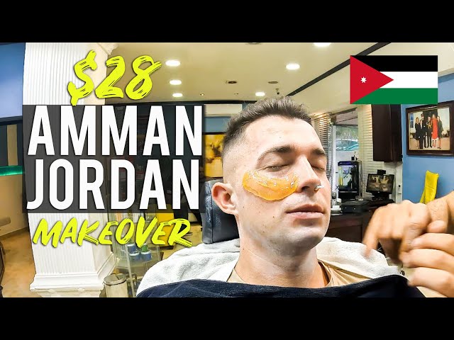 $28 HAIRCUT and grooming in Amman Jordan 🇯🇴 قصة شعر و عناية بالوجه ب 28 دولار في عمان الأردن