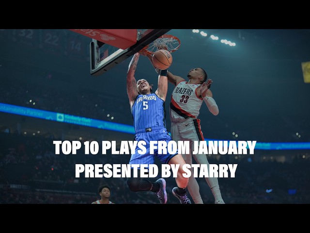 "Big Time Shot by Boogie!!" | Top 10 plays of January Presented By Starry