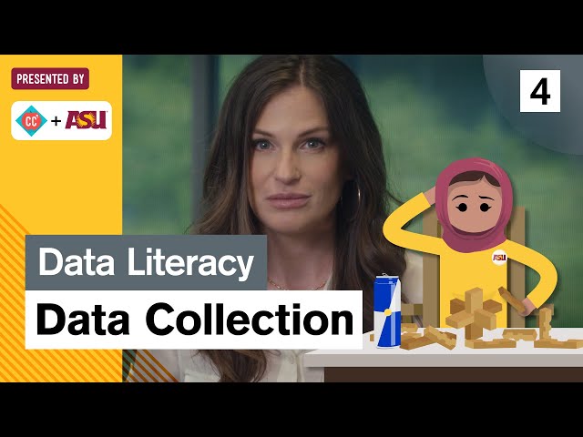 How to Collect Data: Study Hall Data Literacy #4: ASU + Crash Course