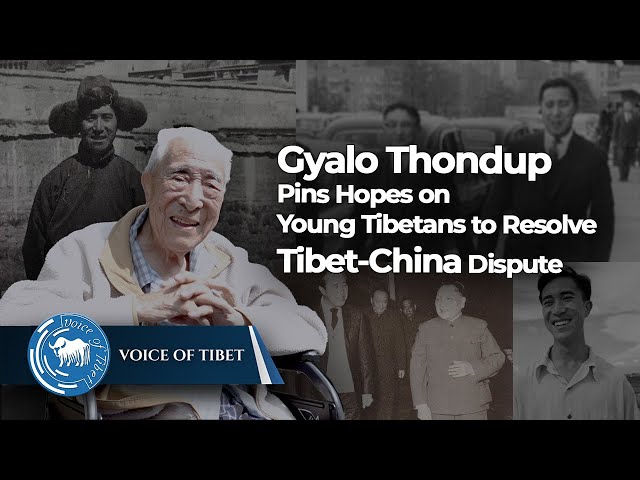 Gyalo Thondup Pins Hopes on Young Tibetans to Resolve Tibet-China Dispute