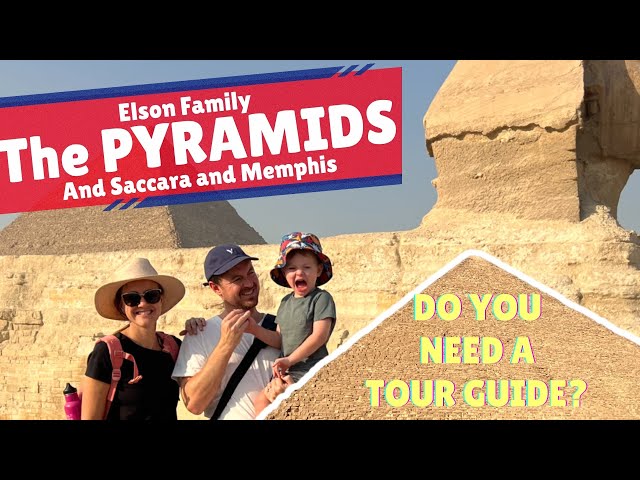 Family adventure to the Pyramids @Cairo, Egypt. DO YOU NEED A GUIDE? & a horrible experience in Giza