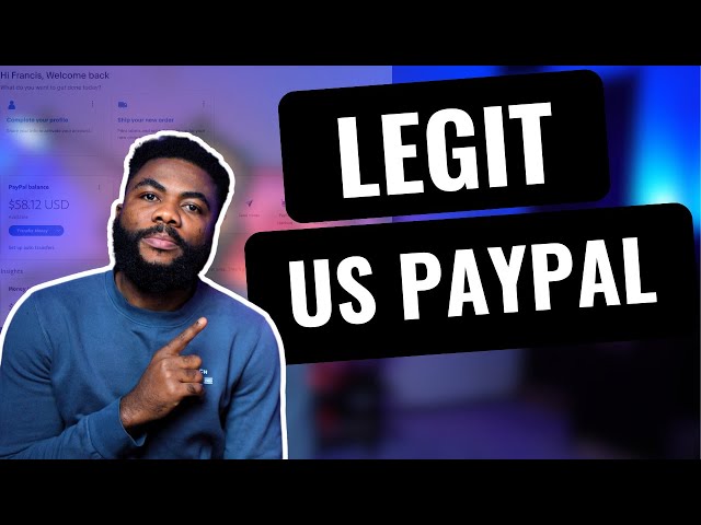 Create Your US PayPal Account FAST in 2024!