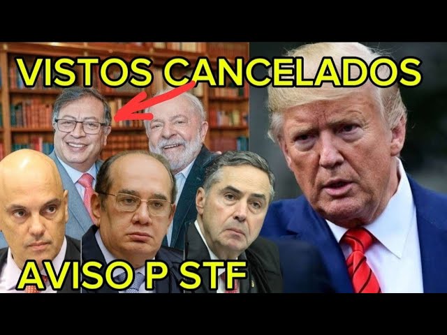 CRISE DIPLOMATICA!TRUMP CANCELA VISTOS DO GV E TARIFA DE 25% PORCENTO! UM AVISO CLARO P M DO STF