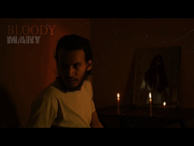 BLOODY MARY,  HORROR SHORT FILM