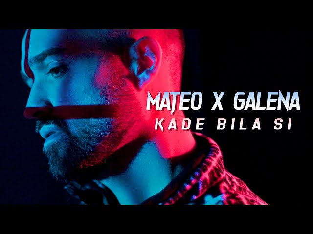 MATEO x GALENA - Kade Bila Si (Official Music Video)