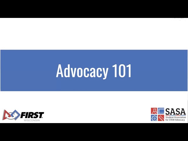 Advocacy 101 - FIRST Wisconsin