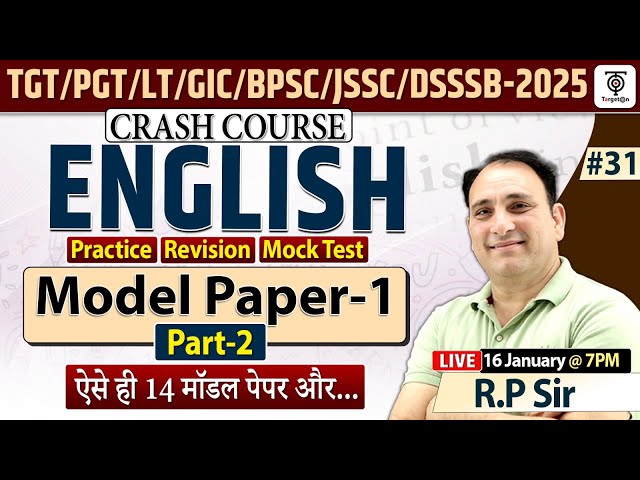 TGT/PGT EXAM 2024 - Crash Course | English #31 | Model Paper - 1 (Part -2) | R.P Sir