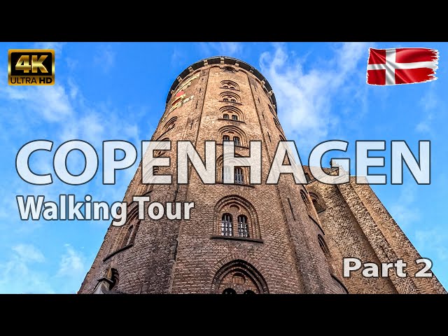 🇩🇰 Copenhagen, Denmark - Walking Tour Part 2 - 4K UHD Video