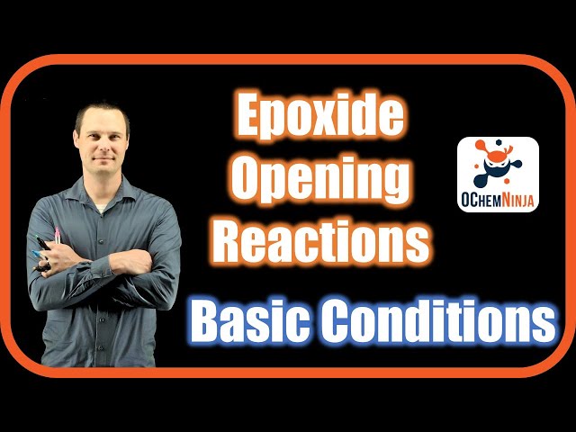 Epoxide Opening under Basic Conditions