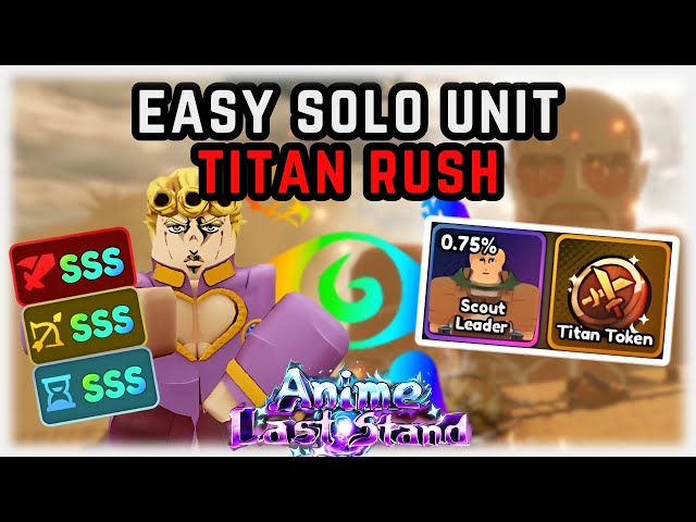 EASILY BEAT TITAN RUSH WITH "GIORNO (REQUIEM)!! | ANIME LAST STAND