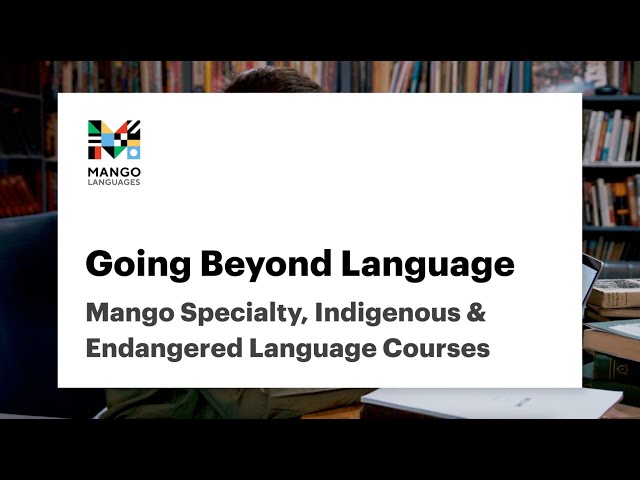 Going Beyond Language | Webinar | Mango Languages