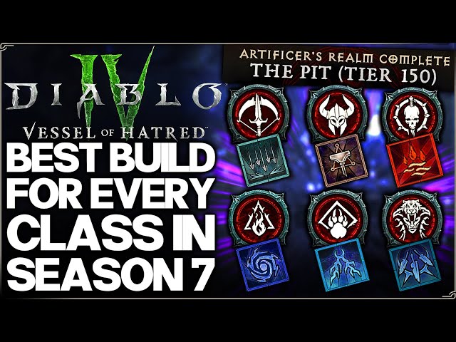 Diablo 4 - New Best MOST OP Build in Game For Every Class - Season 7 Class Ranking & Builds Guide!