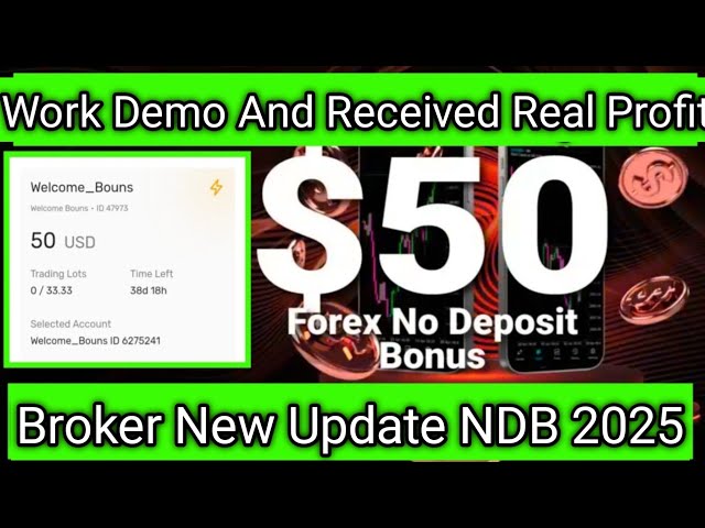 $50 No Deposit Bonus Demo|| Broker update Demo 2025|| No deposit bonus Forex 2025!!