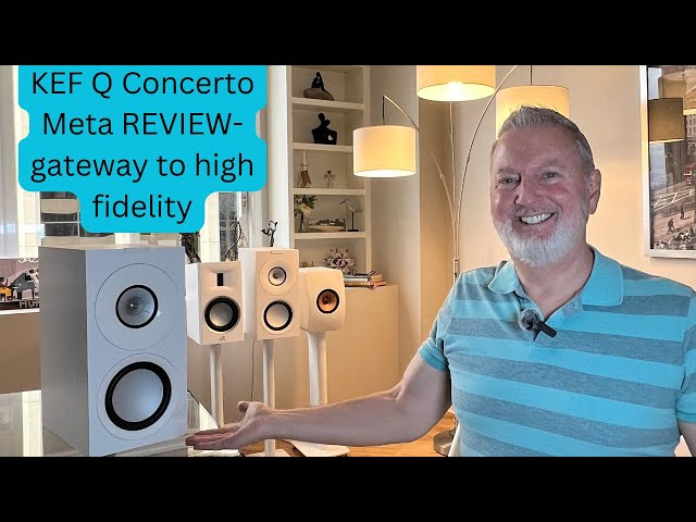 KEF Q Concerto Meta REVIEW - a gateway to high fidelity