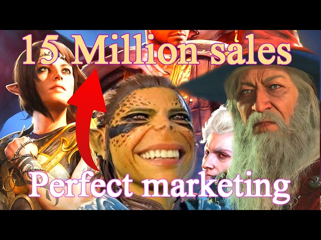 The absolutely insane marketing of Baldur's gate 3