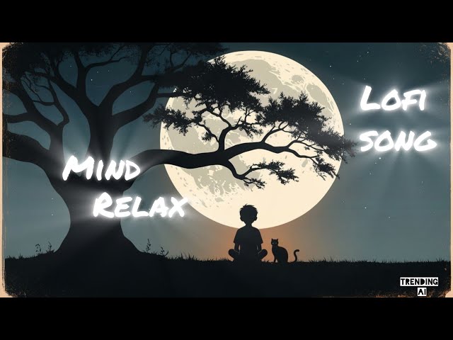 DHIRE DHIRE CHALO | MIND RELAX LOFI SONG | Lofi song | NEW |