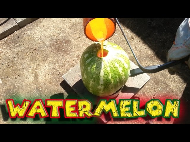 Molten Copper vs Watermelon