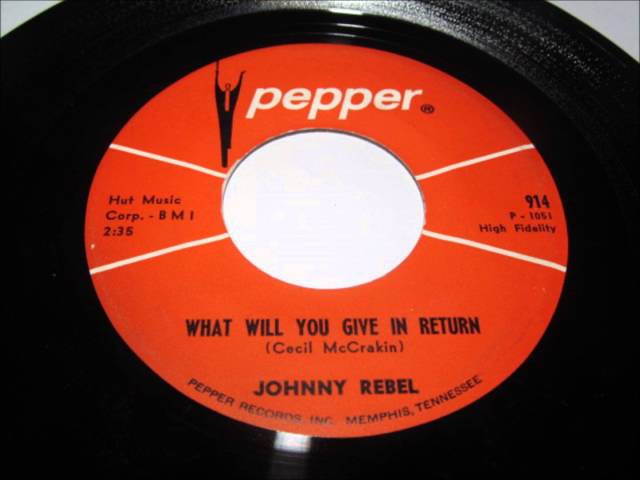 johnny rebel  what will you give in return  doo wop