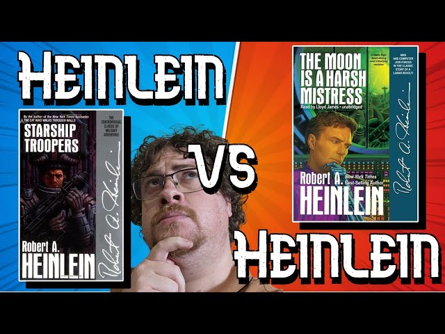 One of these two books sucked - Robert Heinlein