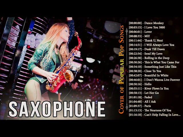 Top 30 Best Saxophone Cover Pop Songs - Saxophone Covers of Popular Songs Playlist 2020