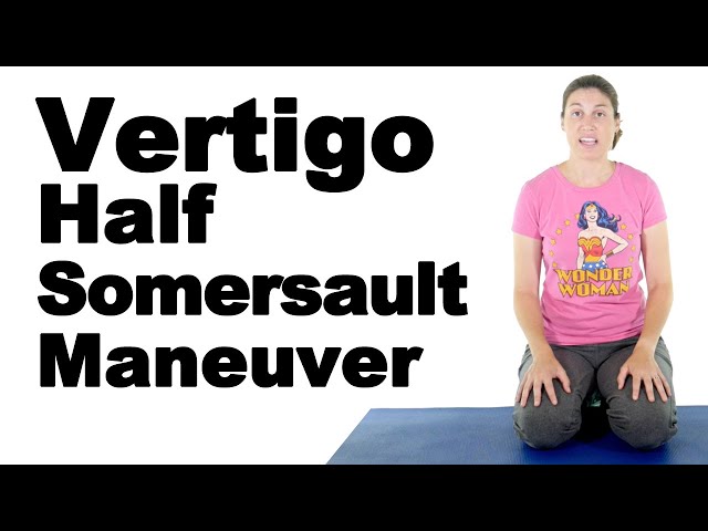 Vertigo Half Somersault Maneuver for BPPV - Ask Doctor Jo