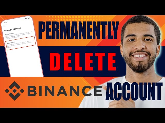 How to Permanently Delete Binance Account (2025)