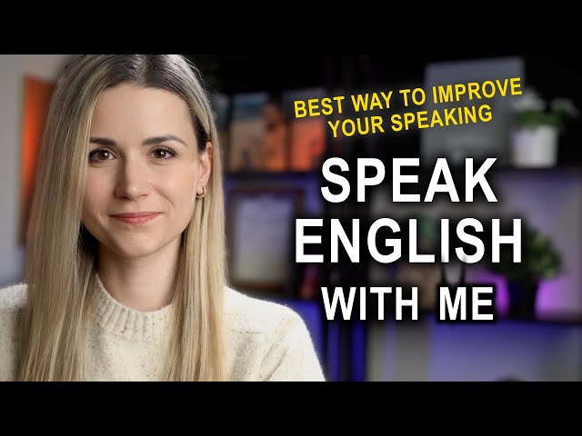 Speak English with me / 5 min Speaking Practice / Improve Your Speaking Skills