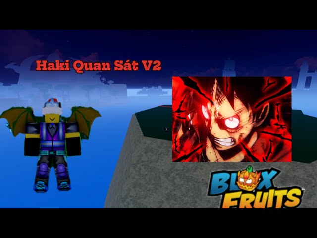 Hướng Dẫn Cách Lấy Haki Quan Sát V2 Blox Fruit Update 25