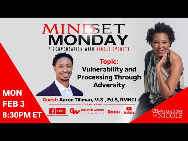 Vulnerability & Processing Thru Adversity 2.3.25 Guest: Aaron Tillman, M.S., Ed.S., RMHCI