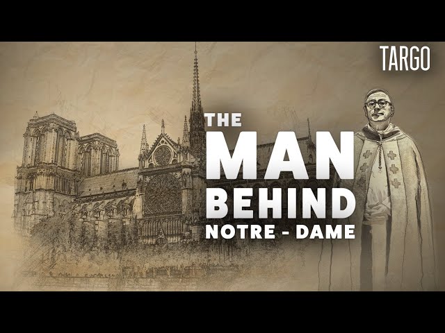 The man behind Notre-Dame [VR/360]