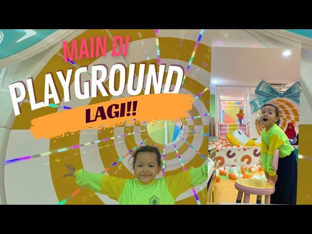 Seru banget main di playground | cabut sekolah temani mami urus kerjaan langsung main ke playground