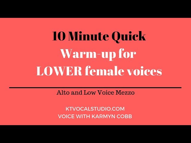 🎵10 Minute Quick Warm-up for Lower Female Voices