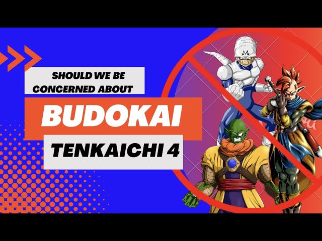 Budokai Tenkaichi 4 concerns (rant)