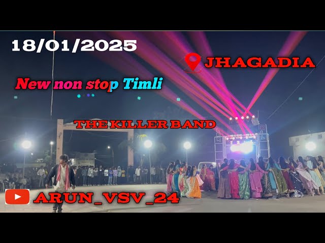 18/01/2025 || At-jhagadya || the killer band || New Timli song || New non stop Timli song