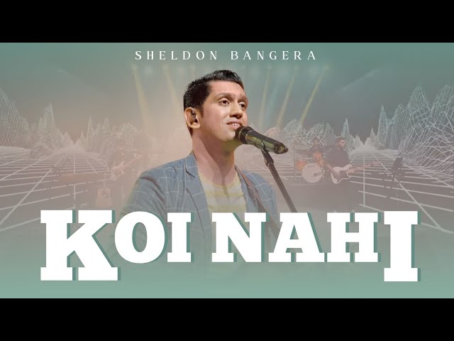 Koi Nahi | Dil Aziz | Sheldon Bangera