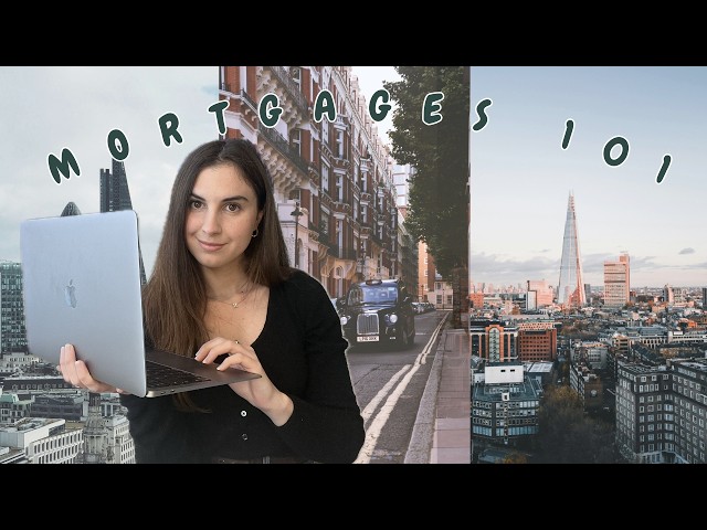 Mortgages 101 | My Journey as a First-Time Buyer in London in My 20s