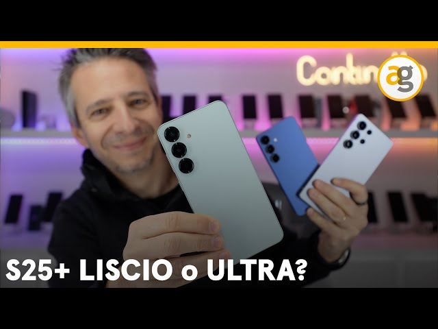 GALAXY S25+ è il vero equilibrio? RECENSIONE e CONFRONTO con S25 e S25 Ultra