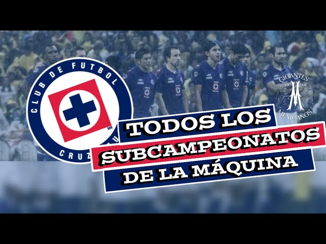 Todos los subcampeonatos del cruz azul