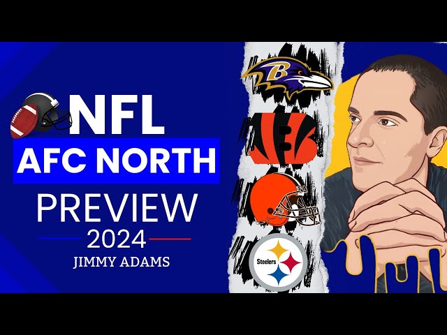 NFL 2024 AFC North Sports Betting Preview | Best Bets and Predictions for the upcoming season!