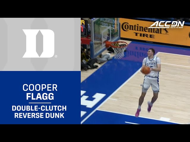 Duke's Cooper Flagg With The Double-Clutch Reverse Dunk