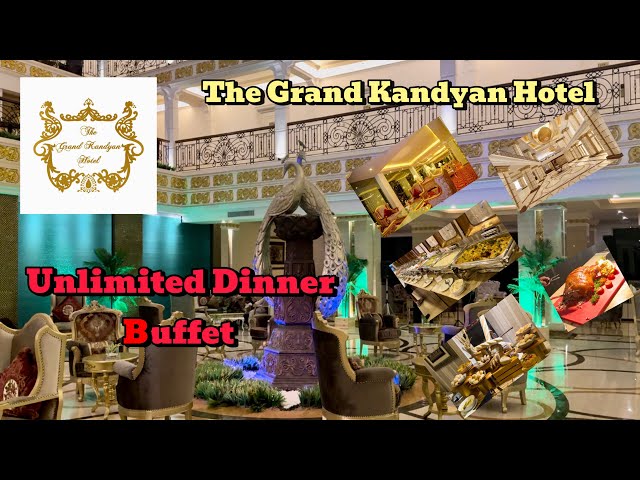 Unlimited Dinner Buffet | The Grand Kandyan Hotel | Kandy Buffet