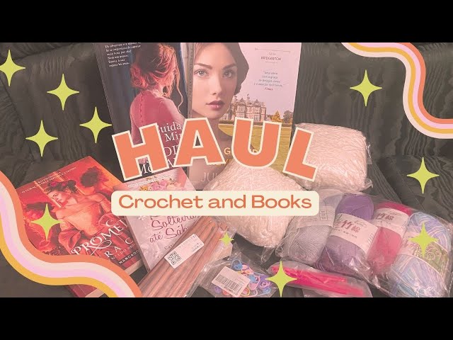 CROCHET AND BOOKS HAUL